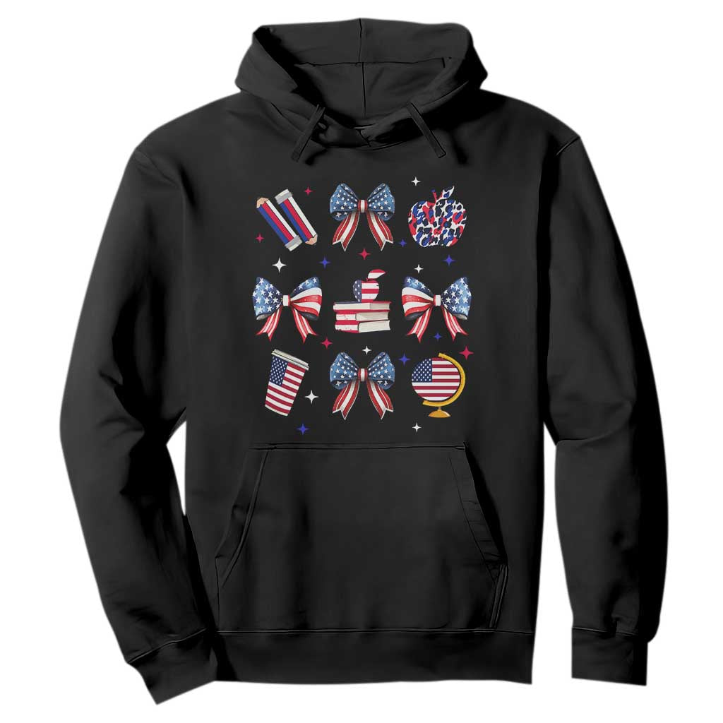4th of July Teacher Student Hoodie Patriotic Teaching Learning Retro Coquette TS02 Black Print Your Wear