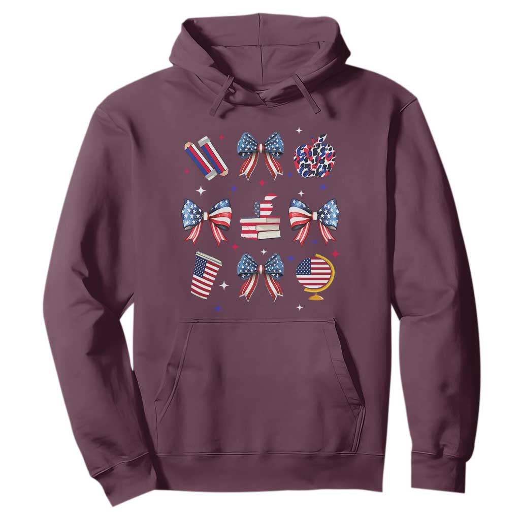 4th of July Teacher Student Hoodie Patriotic Teaching Learning Retro Coquette TS02 Maroon Print Your Wear
