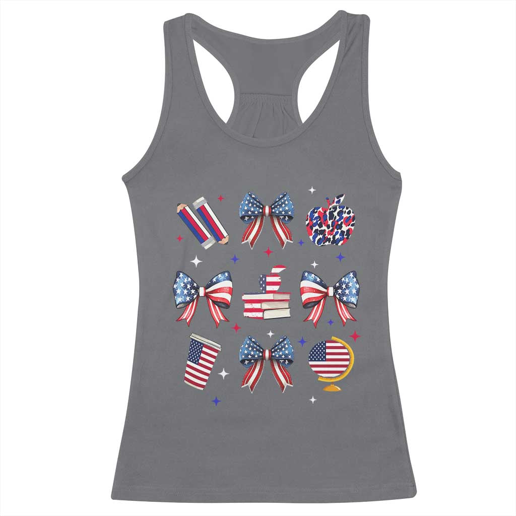 4th of July Teacher Student Racerback Tank Top Patriotic Teaching Learning Retro Coquette TS02 Charcoal Print Your Wear