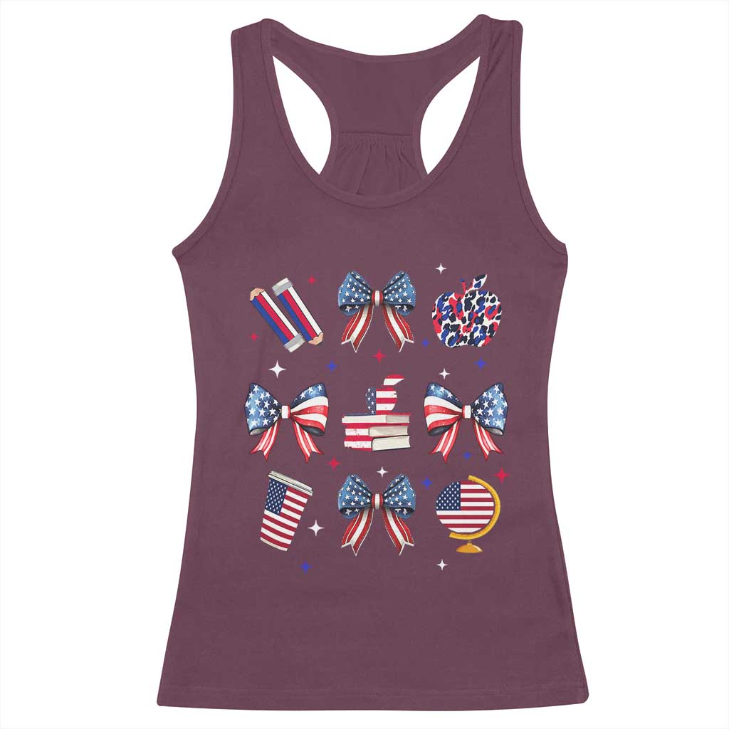 4th of July Teacher Student Racerback Tank Top Patriotic Teaching Learning Retro Coquette TS02 Maroon Print Your Wear