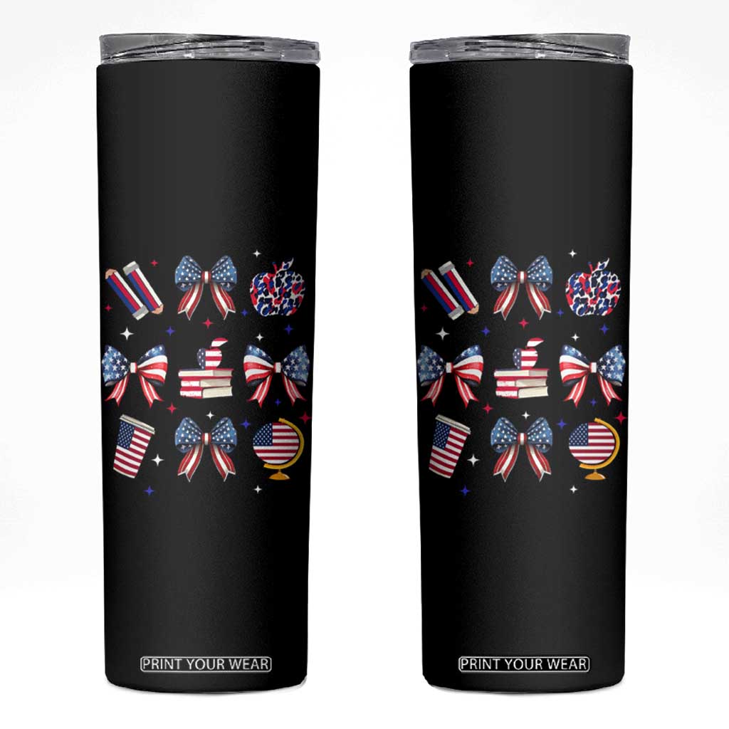 4th of July Teacher Student Skinny Tumbler Patriotic Teaching Learning Retro Coquette TS02 Black Print Your Wear