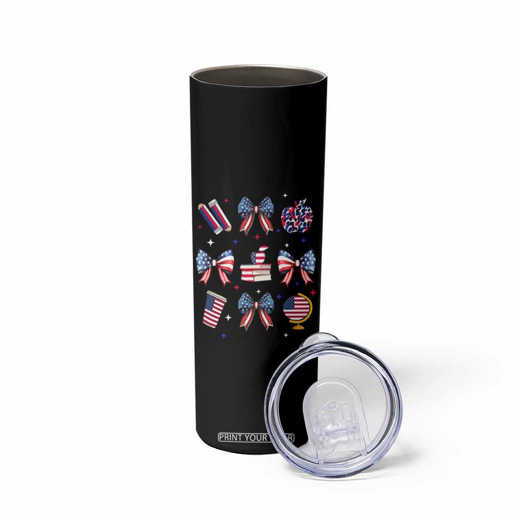 4th of July Teacher Student Skinny Tumbler Patriotic Teaching Learning Retro Coquette TS02 Print Your Wear