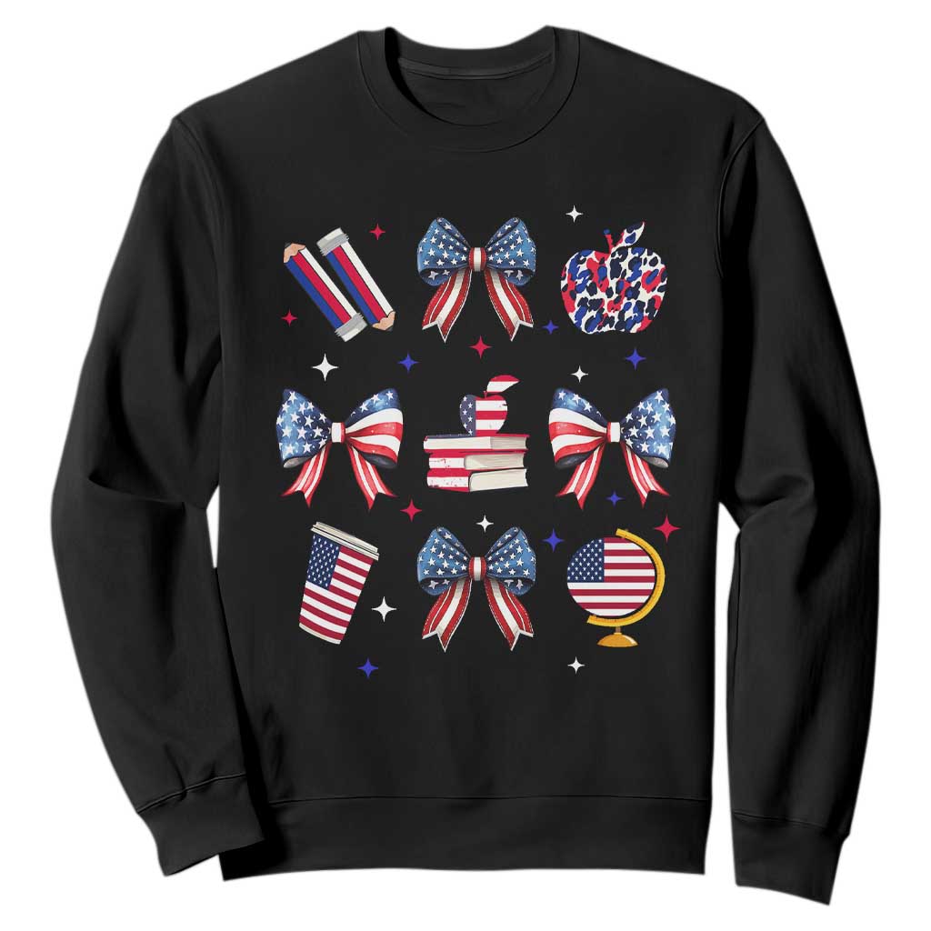 4th of July Teacher Student Sweatshirt Patriotic Teaching Learning Retro Coquette TS02 Black Print Your Wear