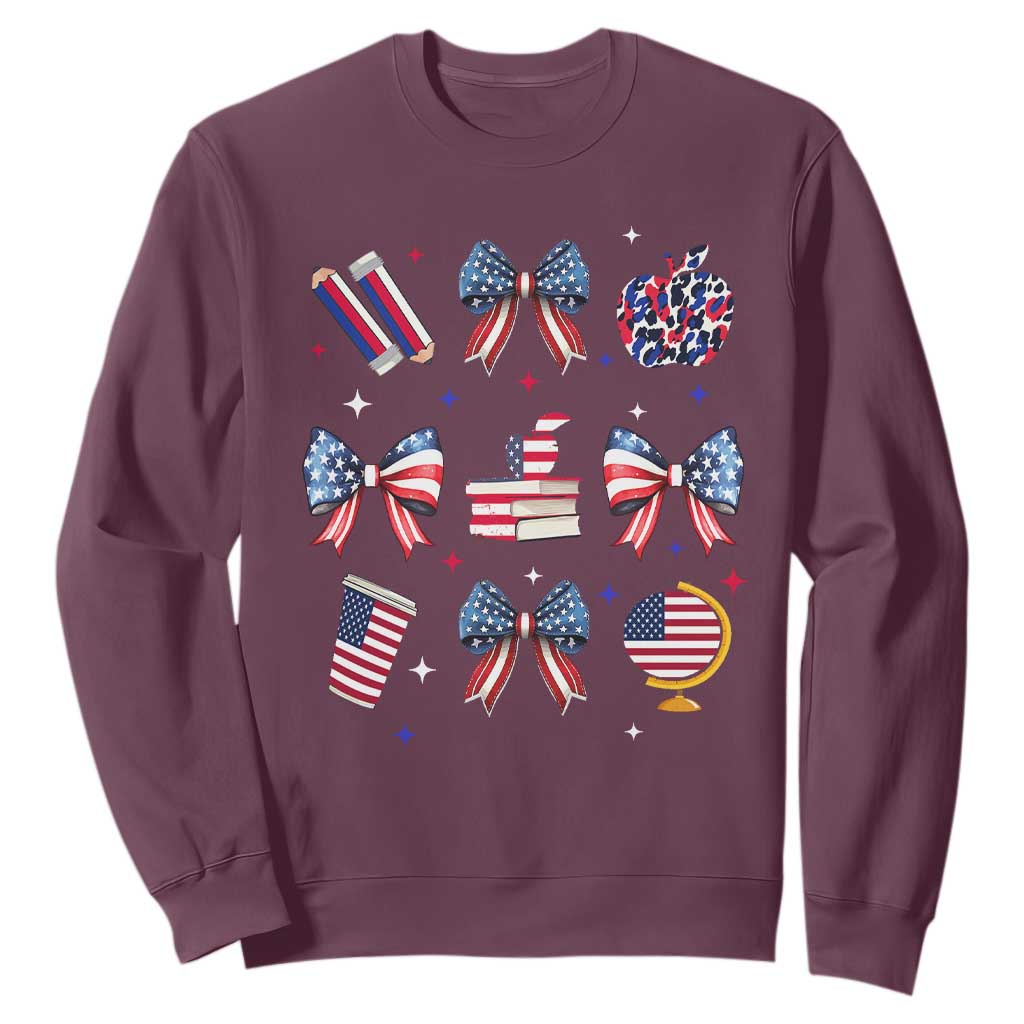 4th of July Teacher Student Sweatshirt Patriotic Teaching Learning Retro Coquette TS02 Maroon Print Your Wear