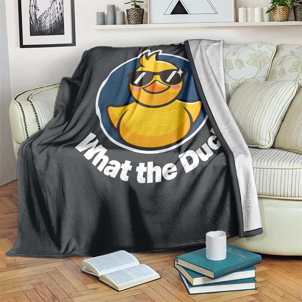 Funny Duck with Sunglasses Throw Blanket Seriously What The Duck