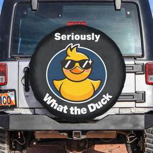 Funny Duck with Sunglasses Spare Tire Cover Seriously What The Duck TS02 No hole Black Print Your Wear