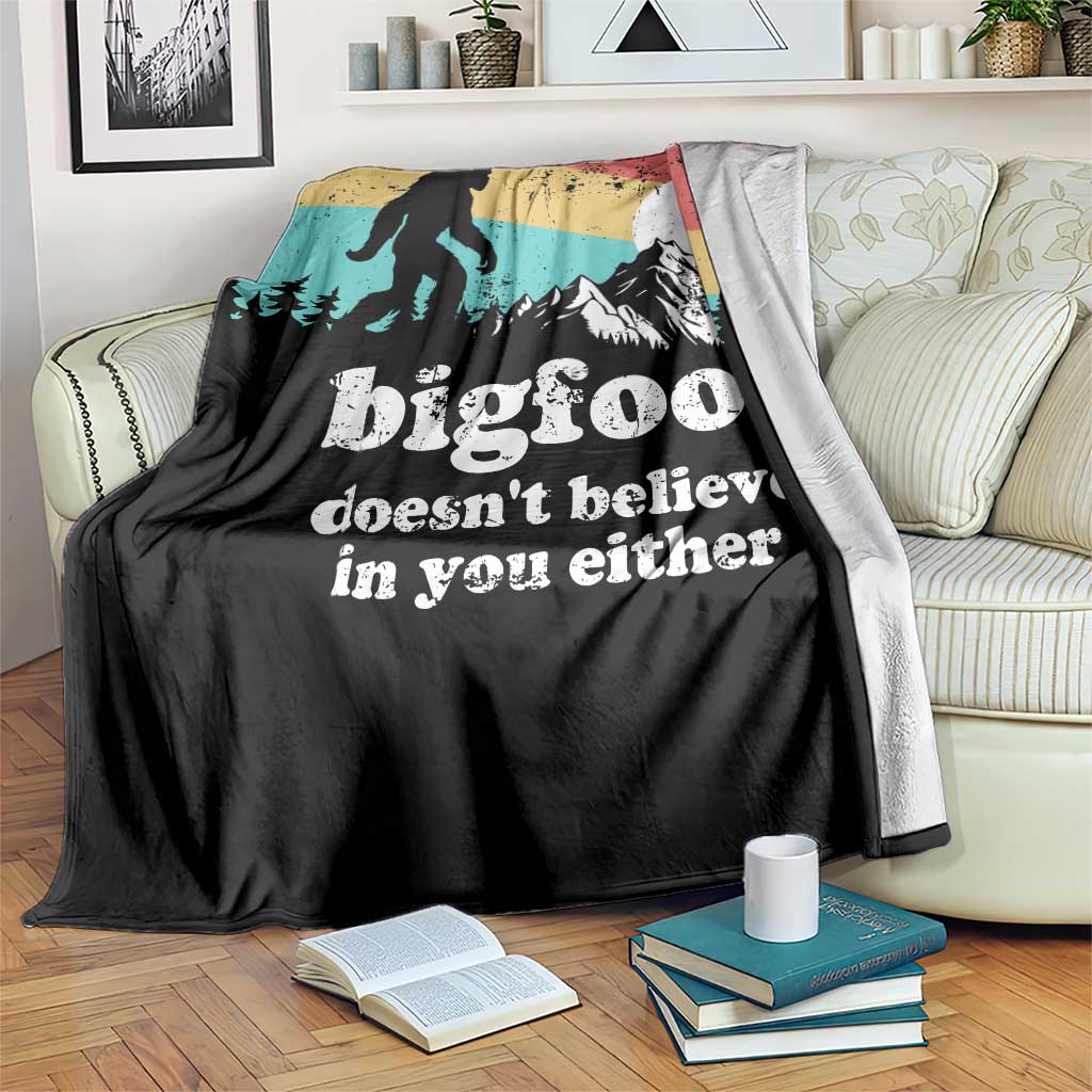 Funny Sasquatch Throw Blanket Bigfoot Doesn't Believe in You Either