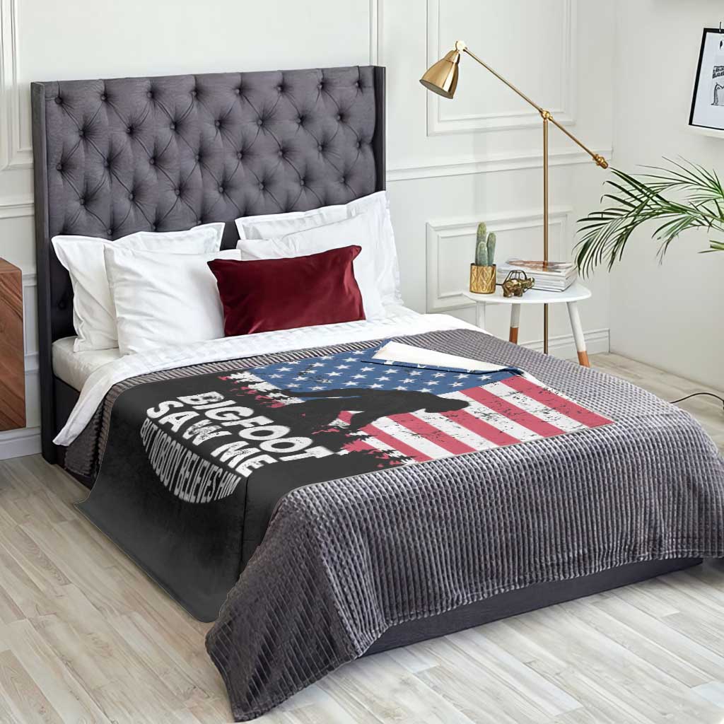 Funny Patriotic Sasquatch Throw Blanket Bigfoot Saw Me But Nobody Believes Him American Flag TS02 Print Your Wear