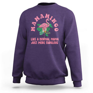 Pink Flamingo Mom Sweatshirt Mamamingo Like A Normal Mama Just More Fabulous Happy Mother's Day TS02 Purple Printyourwear