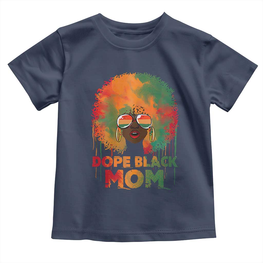 Dope Black Mom Toddler T Shirt Proud Afro Melanin Woman Mother's Day Gift TS02 Navy Print Your Wear