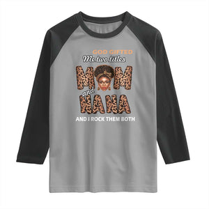 Black Afro Women Mother's Day Raglan Shirt God Gifted Me Two Titles Mom And Nana I Rock Them Both TS02 Sport Gray Black Print Your Wear