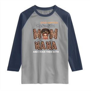 Black Afro Women Mother's Day Raglan Shirt God Gifted Me Two Titles Mom And Nana I Rock Them Both TS02 Sport Gray Navy Print Your Wear