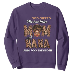 God Gifted Me Two Titles Mom And Nana Sweatshirt I Rock Them Both Black Afro Women Mother's Day Gifts TS02 Purple Printyourwear