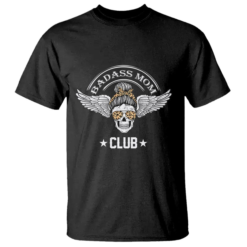 Funny Skull Messy Bun T Shirt Badass Mom Club Cool Mother's Day Gag Gifts TS02 Black Printyourwear