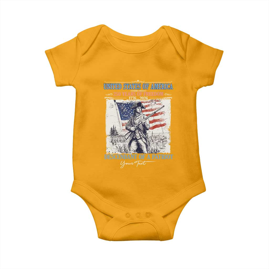 Custom Name Descendant of a Patriot USA 250 Years of Freedom Personalized Baby Onesie 1776-2026 Revolutionary War Heritage TS02 Gold Print Your Wear