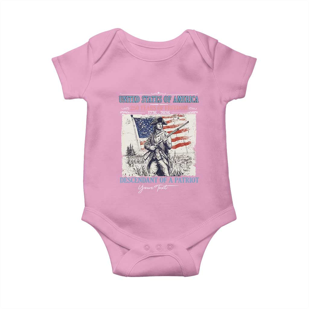 Custom Name Descendant of a Patriot USA 250 Years of Freedom Personalized Baby Onesie 1776-2026 Revolutionary War Heritage TS02 Light Pink Print Your Wear