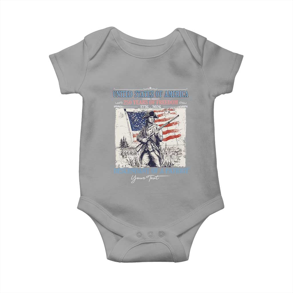 Custom Name Descendant of a Patriot USA 250 Years of Freedom Personalized Baby Onesie 1776-2026 Revolutionary War Heritage TS02 Sport Gray Print Your Wear