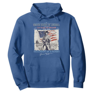 Custom Name Descendant of a Patriot USA 250 Years of Freedom Personalized Hoodie 1776-2026 Revolutionary War Heritage TS02 Royal Blue Print Your Wear