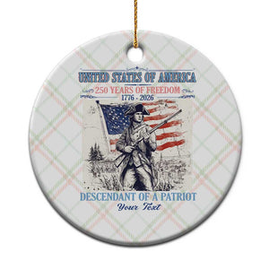 Custom Name Descendant of a Patriot USA 250 Years of Freedom Personalized Ceramic Ornament 1776-2026 Revolutionary War Heritage TS02 1pc Christmas Plaid Print Your Wear