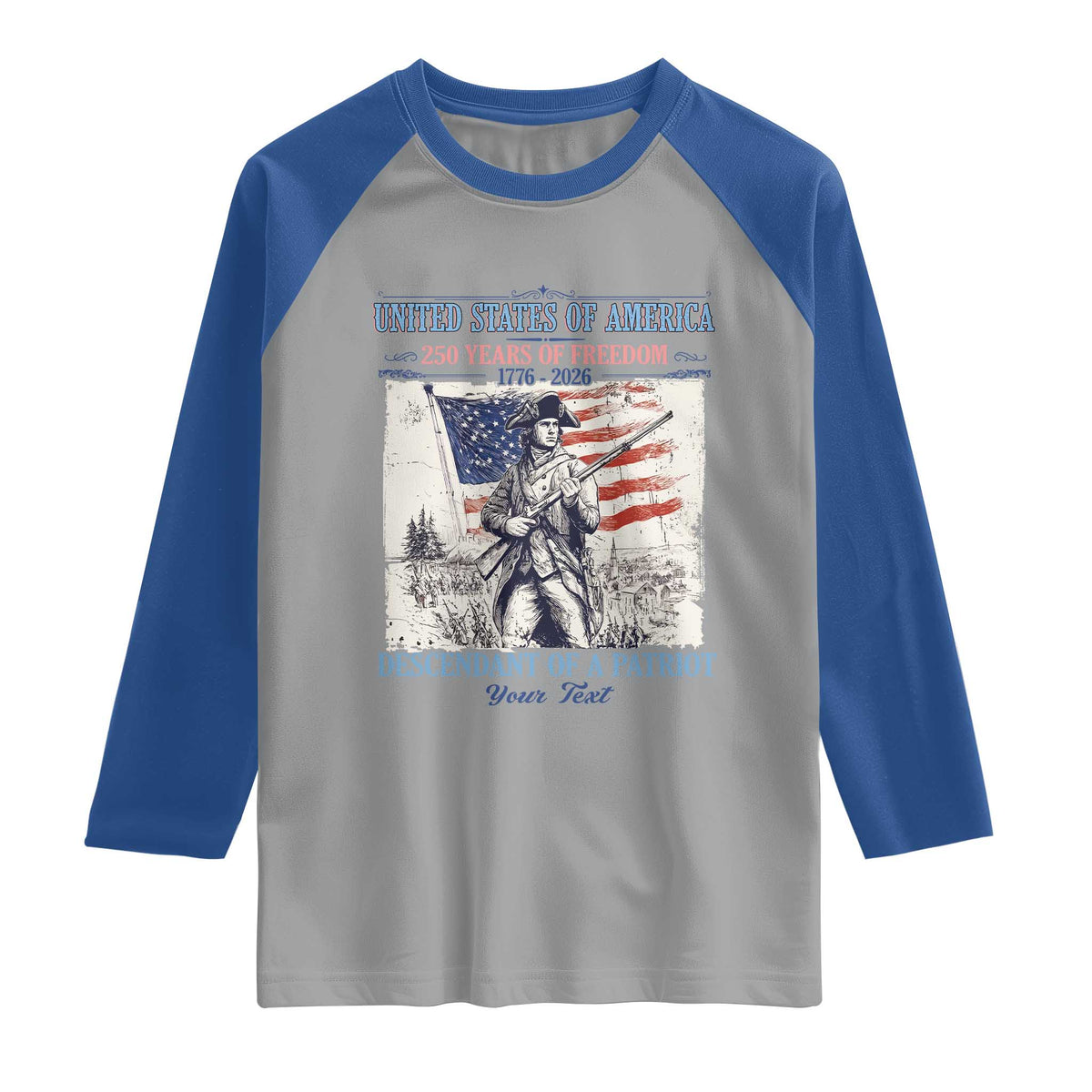 Custom Name Descendant of a Patriot USA 250 Years of Freedom Personalized Raglan Shirt 1776-2026 Revolutionary War Heritage TS02 Sport Gray Royal Print Your Wear