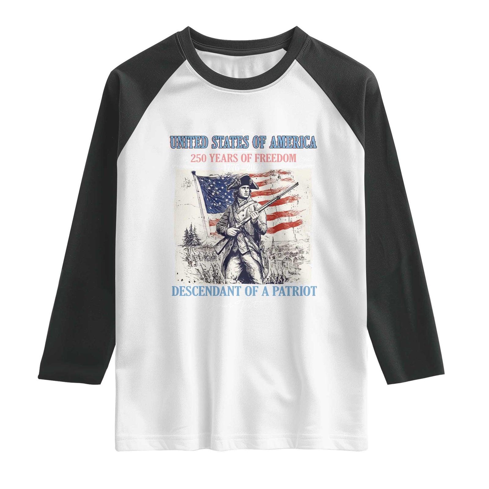 Custom Name Descendant of a Patriot USA 250 Years of Freedom Personalized Raglan Shirt 1776-2026 Revolutionary War Heritage TS02 White Black Print Your Wear