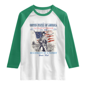 Custom Name Descendant of a Patriot USA 250 Years of Freedom Personalized Raglan Shirt 1776-2026 Revolutionary War Heritage TS02 White Kelly Green Print Your Wear