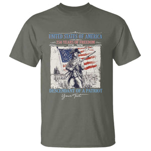 Custom Name Descendant of a Patriot USA 250 Years of Freedom Personalized T Shirt 1776-2026 Revolutionary War Heritage TS02 Military Green Print Your Wear