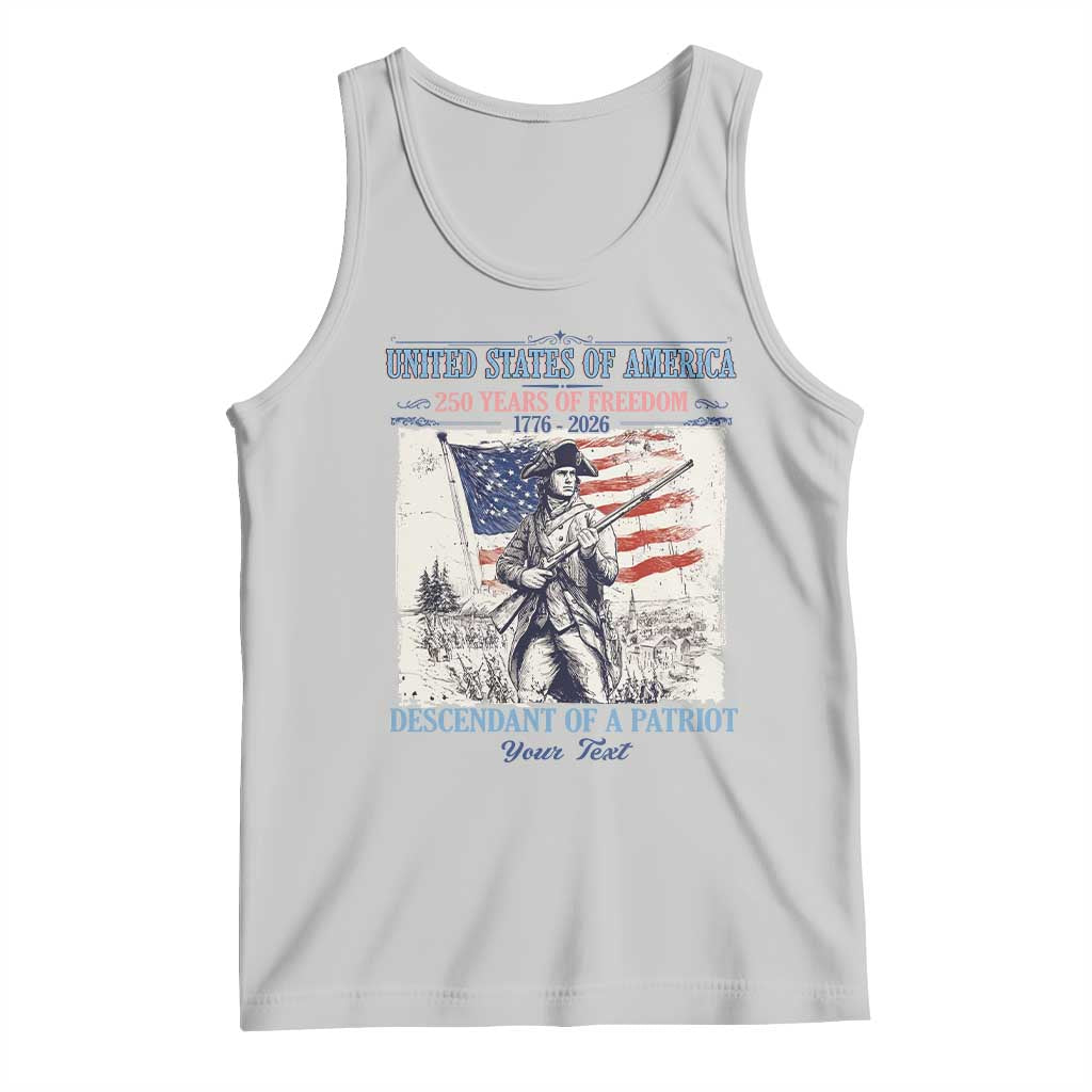 Custom Name Descendant of a Patriot USA 250 Years of Freedom Personalized Tank Top 1776-2026 Revolutionary War Heritage TS02 Ash Print Your Wear