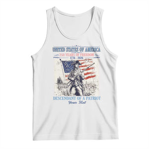 Custom Name Descendant of a Patriot USA 250 Years of Freedom Personalized Tank Top 1776-2026 Revolutionary War Heritage TS02 White Print Your Wear