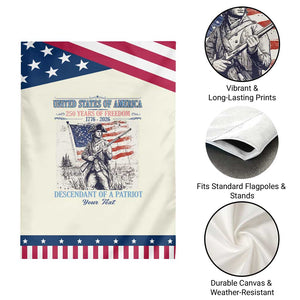 Custom Name Descendant of a Patriot USA 250 Years of Freedom Personalized Patriotic Garden Flag 1776-2026 Revolutionary War Heritage TS02 Print Your Wear