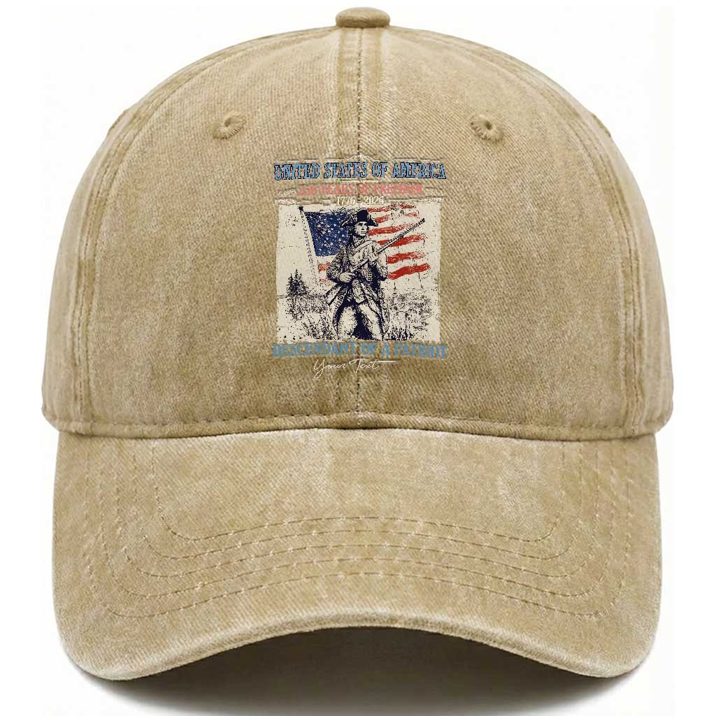 Custom Name Descendant of a Patriot USA 250 Years of Freedom Personalized Washed Cotton Baseball Cap 1776-2026 Revolutionary War Heritage TS02 Print Your Wear