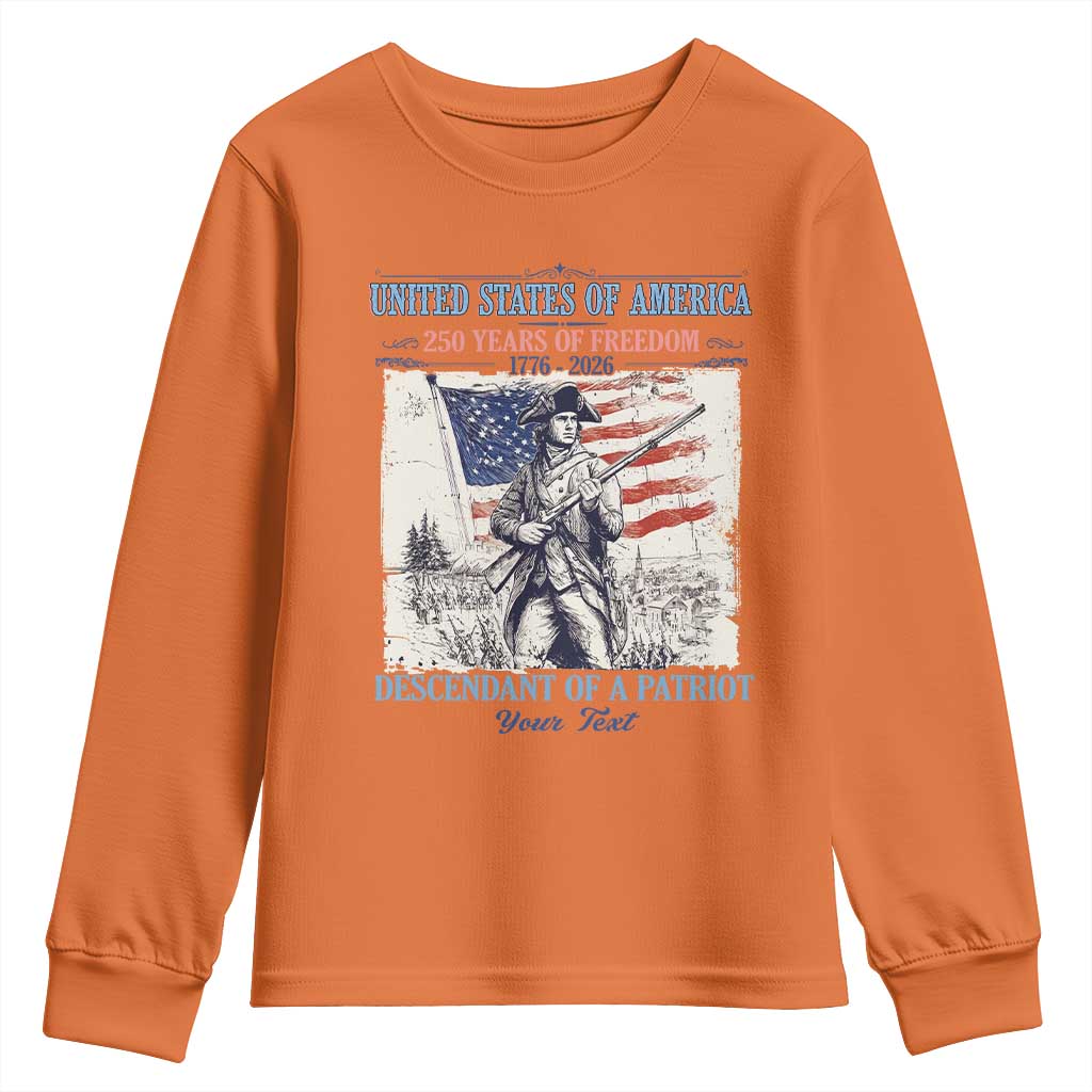 Custom Name Descendant of a Patriot USA 250 Years of Freedom Personalized Youth Sweatshirt 1776-2026 Revolutionary War Heritage TS02 Orange Print Your Wear