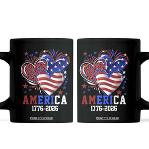America 1776-2026 Patriotic Hearts Coffee Mug Semiquincentennial 250th Anniversary Red White Blue Stars and Stripes TS02 Black Print Your Wear