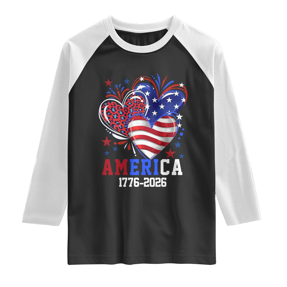 America 1776-2026 Patriotic Hearts Raglan Shirt Semiquincentennial 250th Anniversary Red White Blue Stars and Stripes TS02 Black White Print Your Wear