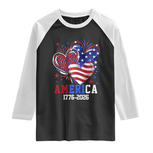 America 1776-2026 Patriotic Hearts Raglan Shirt Semiquincentennial 250th Anniversary Red White Blue Stars and Stripes TS02 Black White Print Your Wear