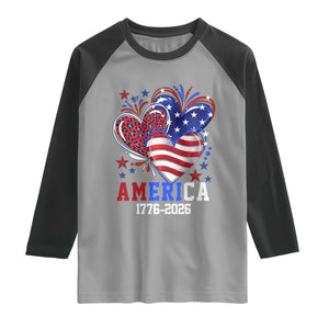 America 1776-2026 Patriotic Hearts Raglan Shirt Semiquincentennial 250th Anniversary Red White Blue Stars and Stripes TS02 Sport Gray Black Print Your Wear