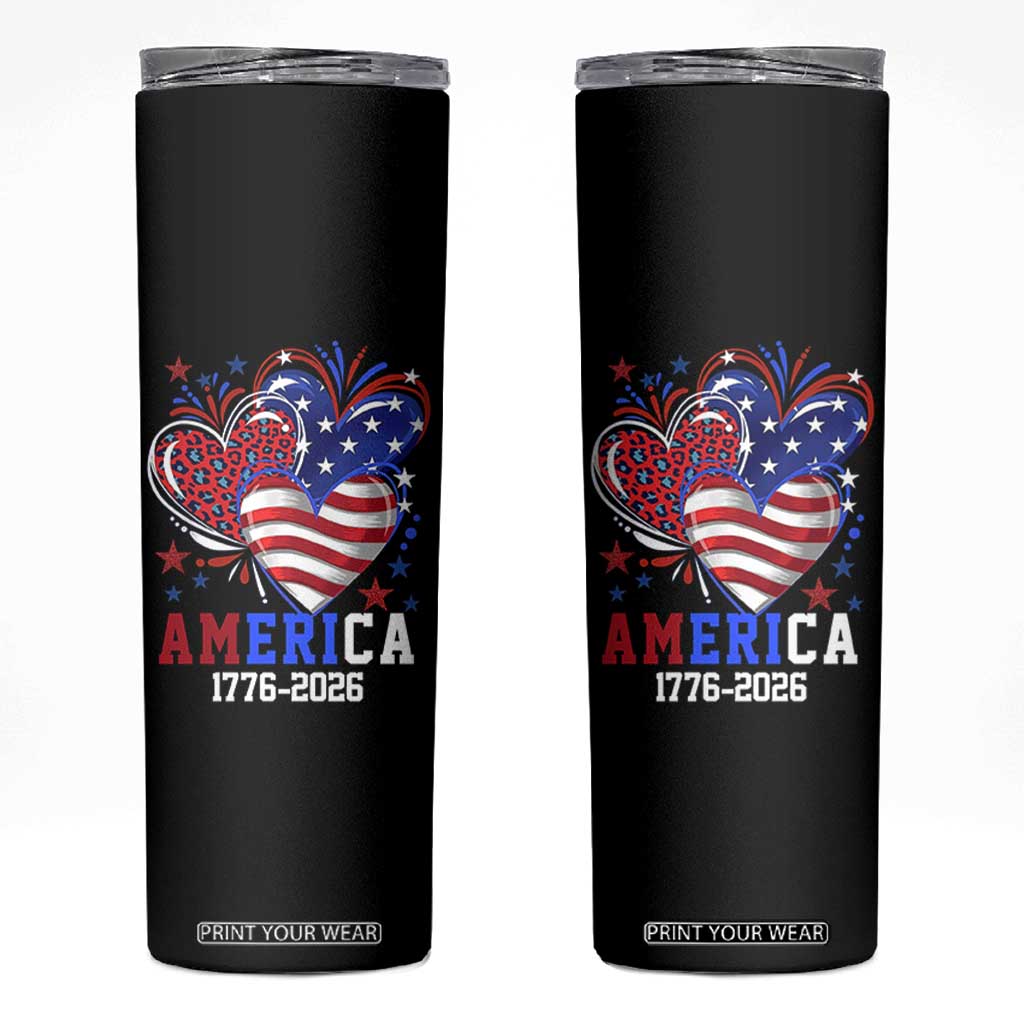 America 1776-2026 Patriotic Hearts Skinny Tumbler Semiquincentennial 250th Anniversary Red White Blue Stars and Stripes TS02 Black Print Your Wear