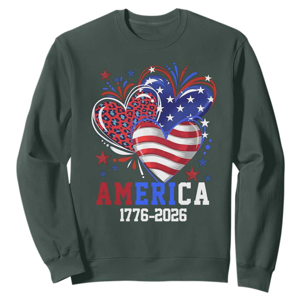 America 1776-2026 Patriotic Hearts Sweatshirt Semiquincentennial 250th Anniversary Red White Blue Stars and Stripes TS02 Dark Forest Green Print Your Wear