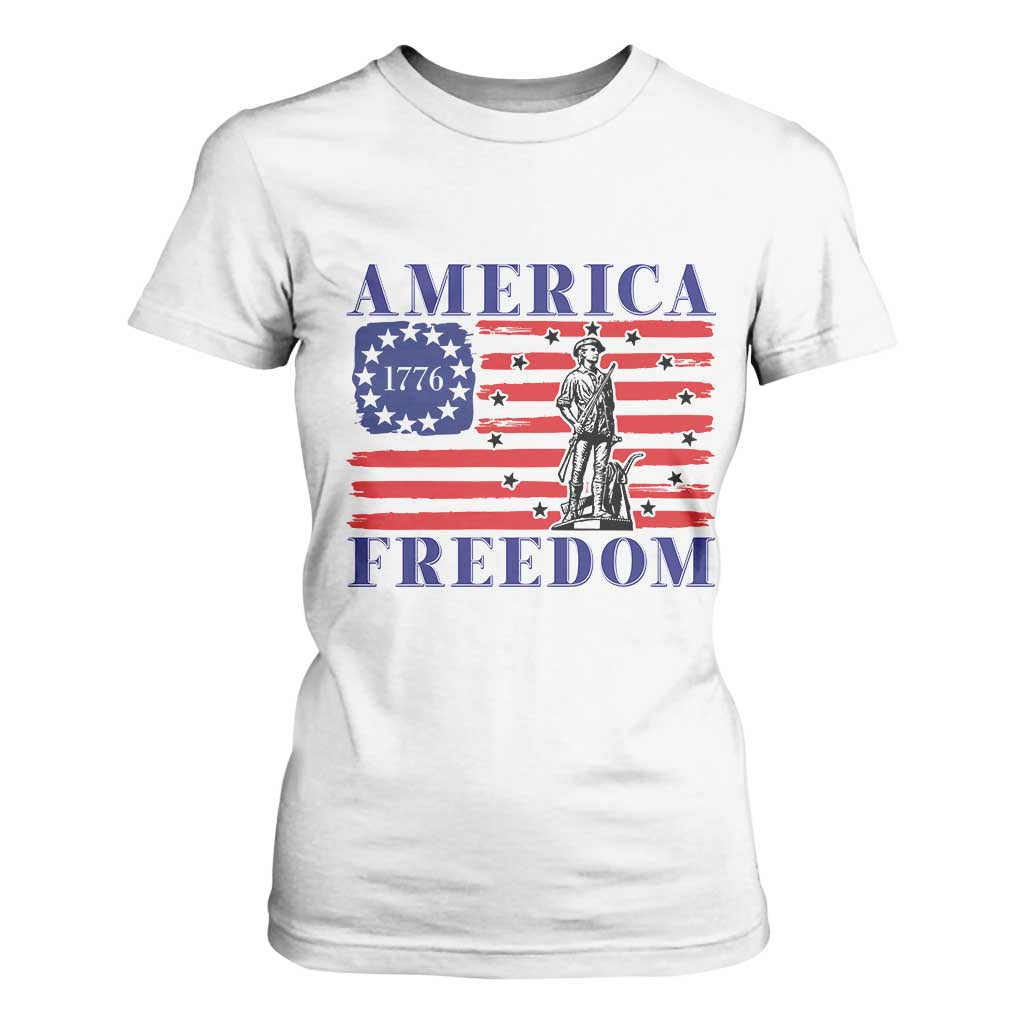America Freedom 1776 Revolutionary War T Shirt For Women Minuteman Betsy Ross Flag Patriotic History TS02 White Print Your Wear