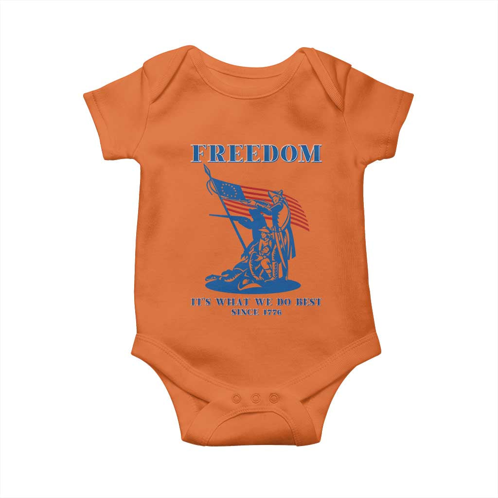 Freedom It’s What We Do Best Since 1776 Baby Onesie Revolutionary War Patriot Battle Scene TS02 Orange Print Your Wear