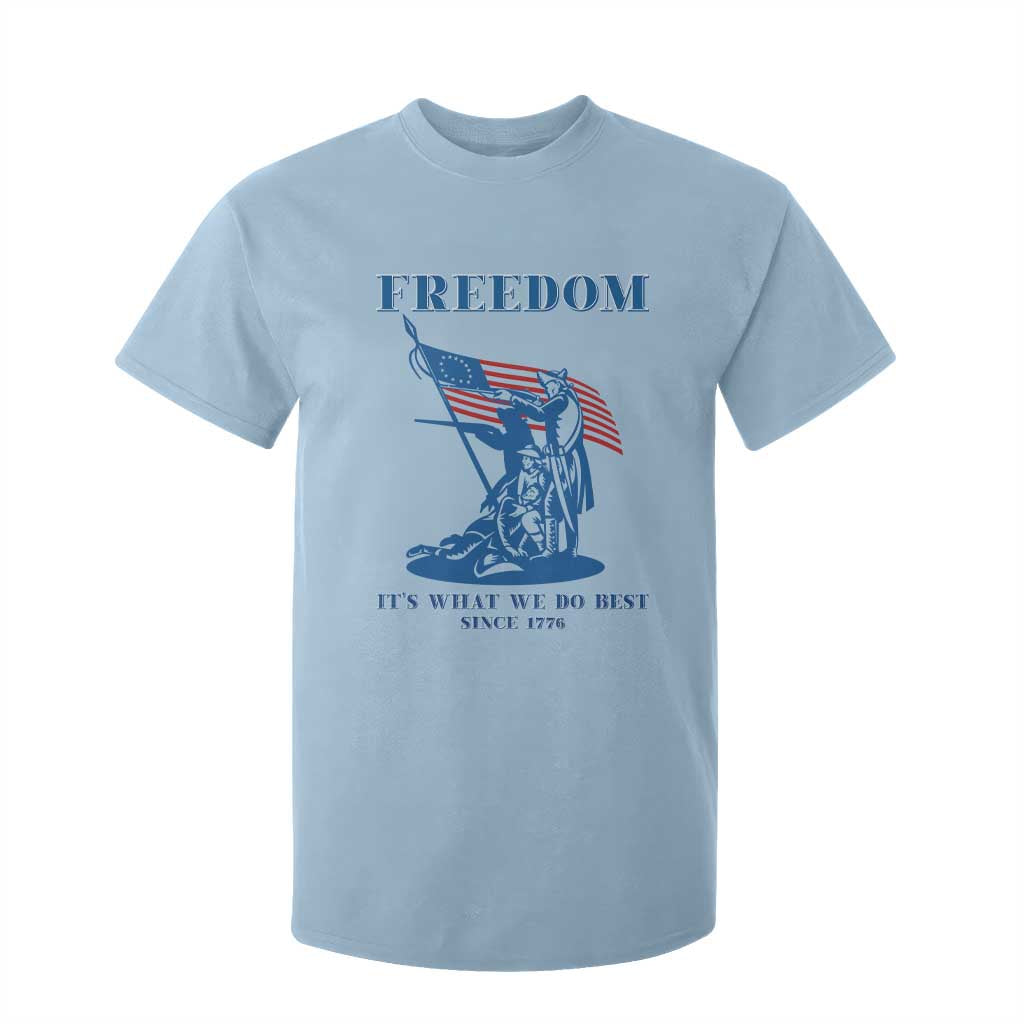 Freedom It’s What We Do Best Since 1776 T Shirt For Kid Revolutionary War Patriot Battle Scene TS02 Light Blue Print Your Wear