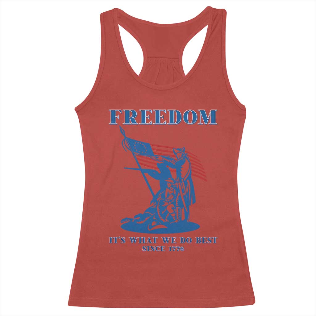Freedom It’s What We Do Best Since 1776 Racerback Tank Top Revolutionary War Patriot Battle Scene TS02 Red Print Your Wear