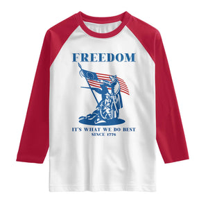 Freedom It’s What We Do Best Since 1776 Raglan Shirt Revolutionary War Patriot Battle Scene TS02 White Red Print Your Wear