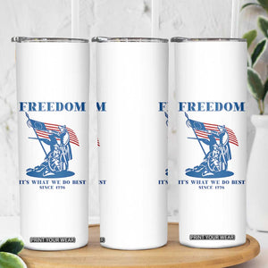 Freedom It’s What We Do Best Since 1776 Skinny Tumbler Revolutionary War Patriot Battle Scene TS02 Print Your Wear