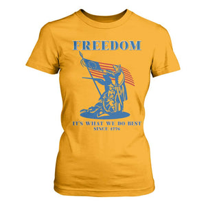 Freedom It’s What We Do Best Since 1776 T Shirt For Women Revolutionary War Patriot Battle Scene TS02 Gold Print Your Wear