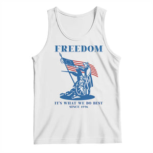 Freedom It’s What We Do Best Since 1776 Tank Top Revolutionary War Patriot Battle Scene TS02 White Print Your Wear