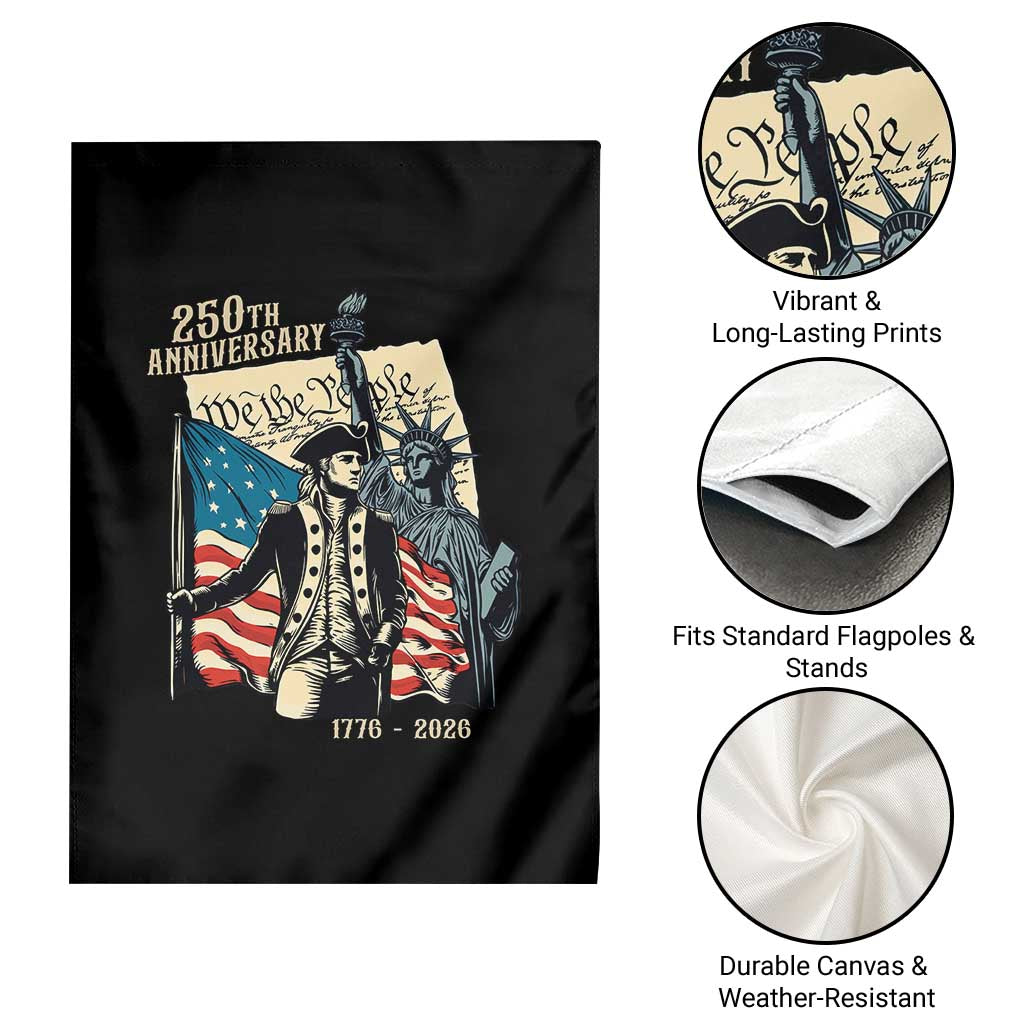 250th Anniversary 1776-2026 We The People Garden Flag George Washington and Statue of Liberty History Pride TS02 Print Your Wear