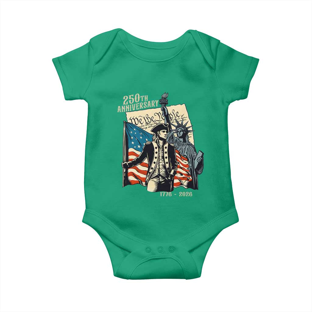 250th Anniversary 1776-2026 We The People Baby Onesie George Washington and Statue of Liberty History Pride TS02 Irish Green Print Your Wear