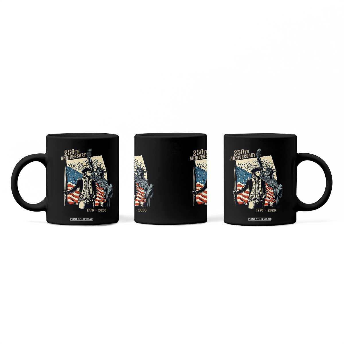250th Anniversary 1776-2026 We The People Coffee Mug George Washington and Statue of Liberty History Pride TS02 Print Your Wear