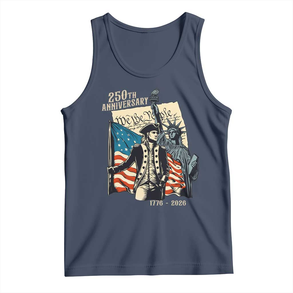 250th Anniversary 1776-2026 We The People Tank Top George Washington and Statue of Liberty History Pride TS02 Navy Print Your Wear